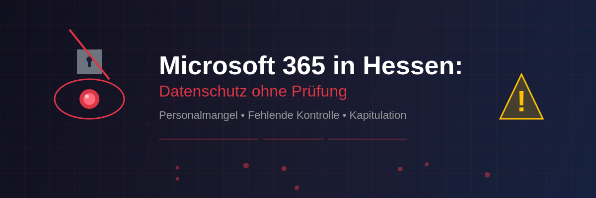 Wenn Datenschutz zur Glaubenssache wird: Hessens fragwürdiger Microsoft-Deal